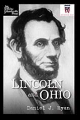 Lincoln and Ohio 0979391105 Book Cover