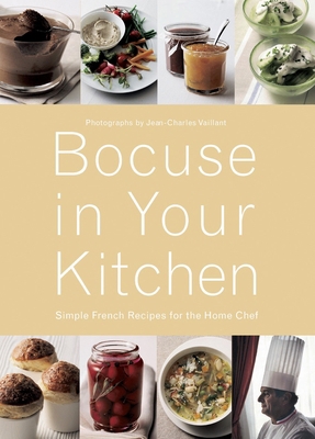 Bocuse in Your Kitchen: Simple French Recipes f... 2080305603 Book Cover