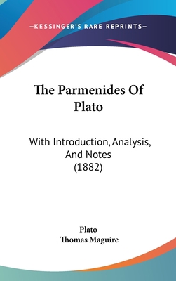 The Parmenides Of Plato: With Introduction, Ana... 1437424058 Book Cover