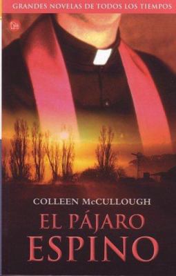 EL PAJARO ESPINO (FG) (Spanish Edition) [Spanish] 8466308245 Book Cover