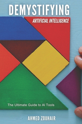 Demystifying Artificial Intelligence B0F9DTZB9R Book Cover