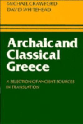 Archaic and Classical Greece 0521227755 Book Cover