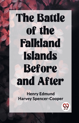 The Battle of the Falkland Islands Before and A... 9360469645 Book Cover