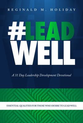 #LeadWell a 31 Day Leadership Development Devot... 1737946203 Book Cover