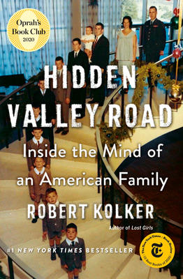 Hidden Valley Road: Inside the Mind of an Ameri... 038554376X Book Cover