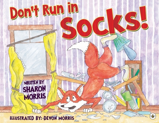 Don't Run in Socks! 178796065X Book Cover