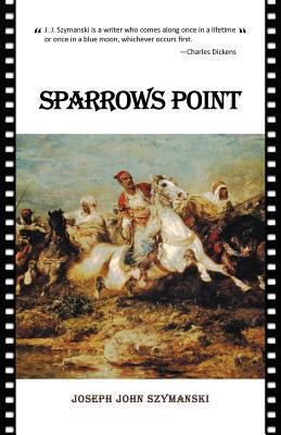 Sparrows Point 1469765926 Book Cover