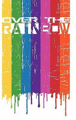 Coming Together: Over the Rainbow 1458347095 Book Cover