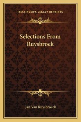 Selections From Ruysbroek 1162908831 Book Cover