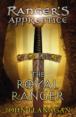 Rangers Apprentice 12 The Royal Ranger 0440869943 Book Cover