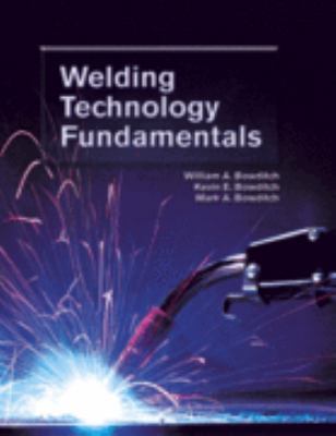 Welding Technology Fundamentals 1590704053 Book Cover