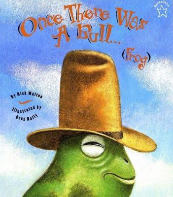 Once There Was a Bull...Frog 0698116070 Book Cover