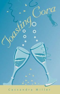 Toasting Cora 0975572105 Book Cover