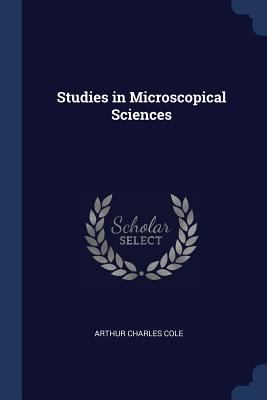 Studies in Microscopical Sciences 1376368137 Book Cover