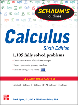 Schaum's Outline of Calculus, 6th Edition: 1,10... 0071795537 Book Cover