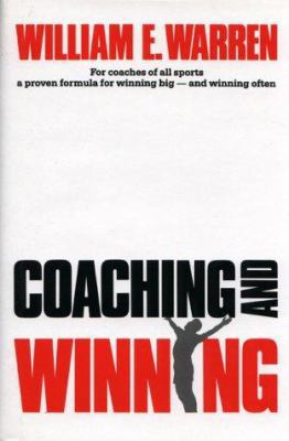 Coaching and Winning 0131389831 Book Cover