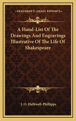 A Hand-List Of The Drawings And Engravings Illu... 1169096891 Book Cover