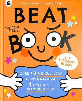 Happy Yak Beat This Book Over 40 Ridiculously F... 0711292205 Book Cover