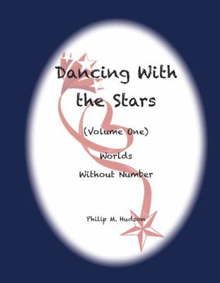 Hardcover Dancing with the Stars : Worlds Without Number Book