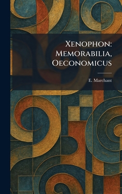 Xenophon: Memorabilia, Oeconomicus 1026093864 Book Cover