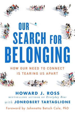 Our Search for Belonging: How Our Need to Conne... 1523095032 Book Cover