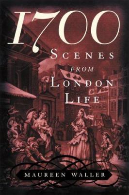 1700: Scenes from London Life 1568581645 Book Cover