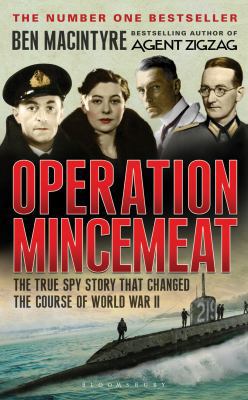 Operation Mincemeat: How a Dead Man and a Bizar... 1408806002 Book Cover