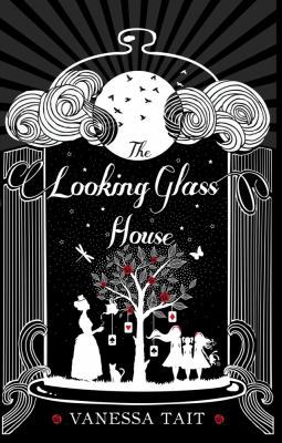 The Looking Glass House 1782396829 Book Cover