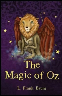 The Magic of Oz Illustrated B08HTL1CWW Book Cover