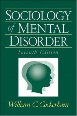 Sociology of Mental Disorder 0131928538 Book Cover