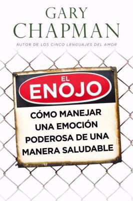El Enojo [Spanish] 0825411939 Book Cover