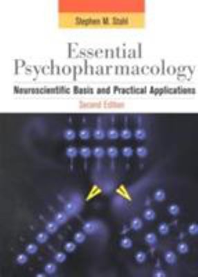 Essential Psychopharmacology: Neuroscientific B... 0521646154 Book Cover