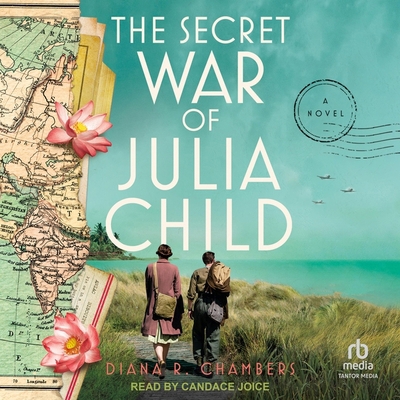 The Secret War of Julia Child            Book Cover