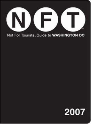 Not for Tourists Guide to Washington DC 0977803147 Book Cover