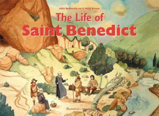 The Life of Saint Benedict 1586179853 Book Cover