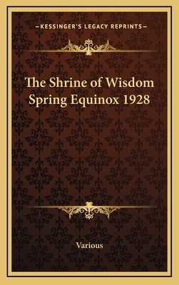 The Shrine of Wisdom Spring Equinox 1928 1168653622 Book Cover