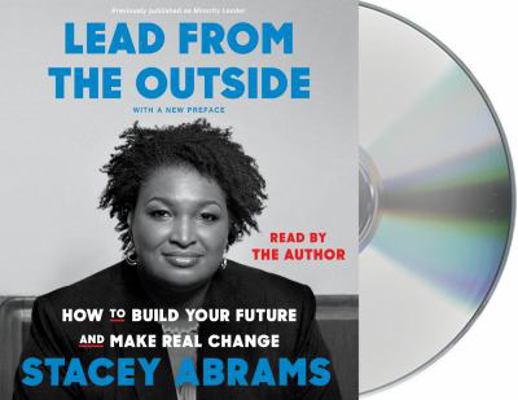 Lead from the Outside: How to Build Your Future... 125025776X Book Cover