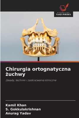 Chirurgia ortognatyczna &#380;uchwy [Polish] 6208799112 Book Cover