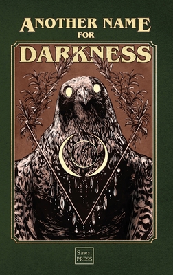 Another Name for Darkness 1739138368 Book Cover