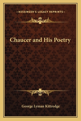 Chaucer and His Poetry 1162642173 Book Cover