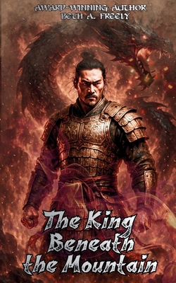 The King Beneath The Mountain B0GXPB7KJB Book Cover