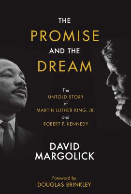 The Promise and the Dream: The Untold Story of ... 194812226X Book Cover