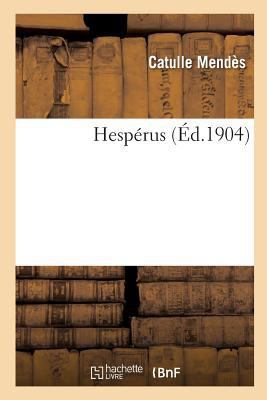 Hespérus [French] 2019982765 Book Cover