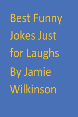 Best Funny Jokes Just for Laughs 197907948X Book Cover