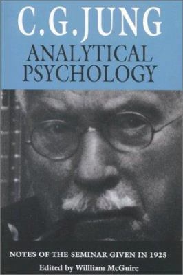 Analytical Psychology: Notes of the Seminar Giv... 0691019185 Book Cover