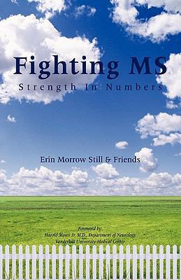 Fighting MS: Strength In Numbers 1440192294 Book Cover