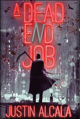 A Dead-End Job 1956136096 Book Cover