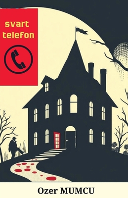 Svart Telefon [Norwegian] B0DMHZ6YY5 Book Cover