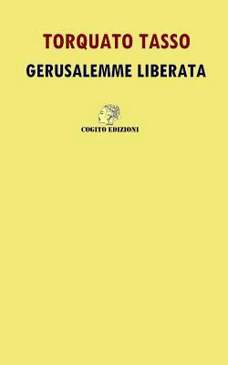 Gerusalemme Liberata: Edizione Integrale [Italian] 1793058857 Book Cover