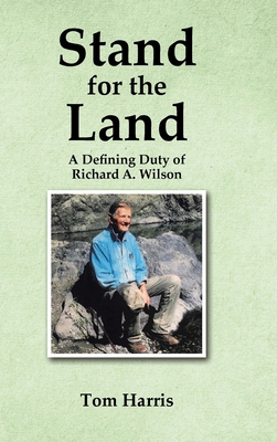 Stand for the Land: A Defining Duty of Richard ... B0B358JK5M Book Cover